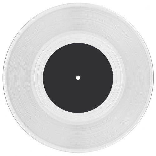 7" CLEAR VINYL | Small Center Hole |